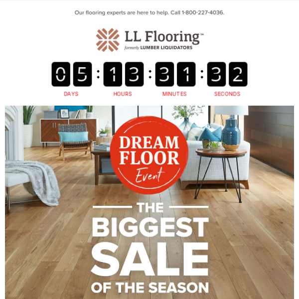 It's Happening Now: Save Big During Our Dream Floor Event!