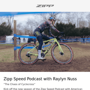 Zipp Speed Podcast with Raylyn Nuss