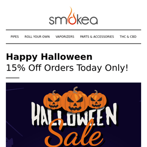 Spooky Good Deal - 15% Off Site-wide TODAY ONLY
