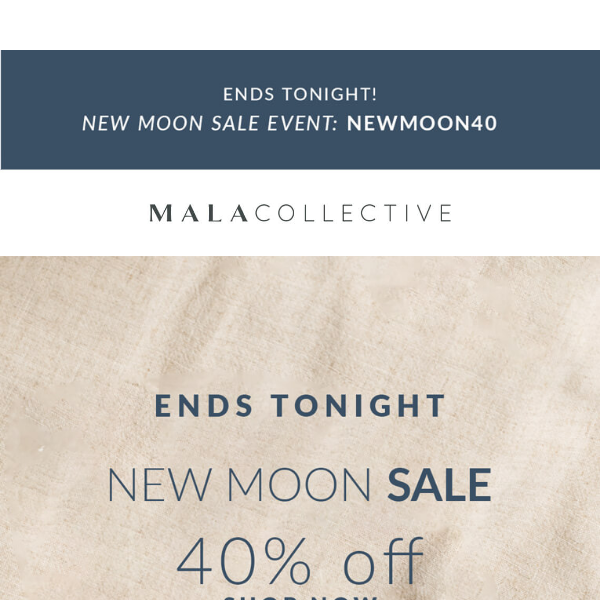 Don't miss out! 🌑 New Moon Sale Ends Tonight!