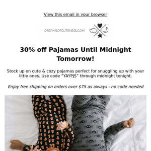 Pajama Flash Sale - 30% off⚡
