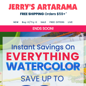 ENDS SOON! ☀️ Instant Savings On Everything Watercolors!