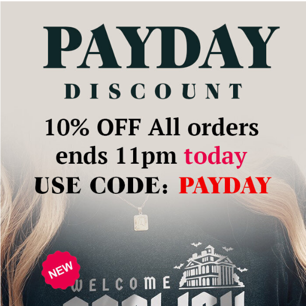 Payday discount ends in 3 hours ⏰