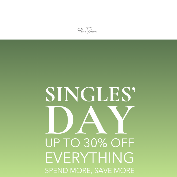 Singles’ Day starts NOW!