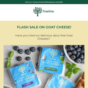 ⚡ FLASH SALE! 10% OFF Goat Cheese!