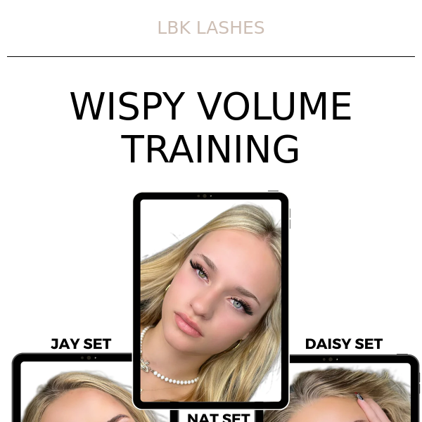 New Wispy Volume Training Dates | $100 OFF 24HRS