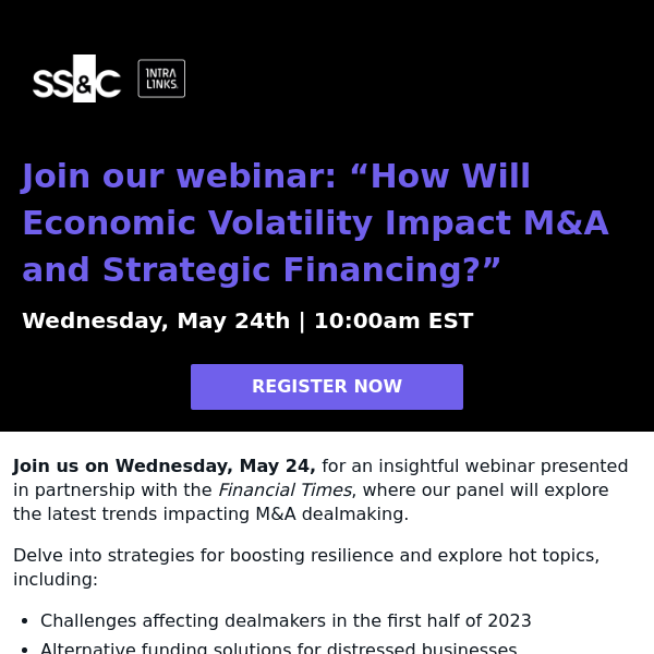 May 24 webinar: “How Will Economic Volatility Impact M&A and Strategic Financing?”
