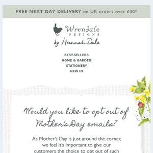 Would you like to opt out of Mother's Day emails?