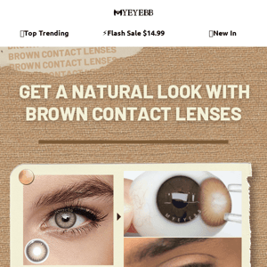 Get a Natural Look with Brown Contacts🤎