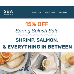 Attention Seafood Lovers! Save up to 15%