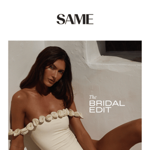 THE BRIDAL EDIT