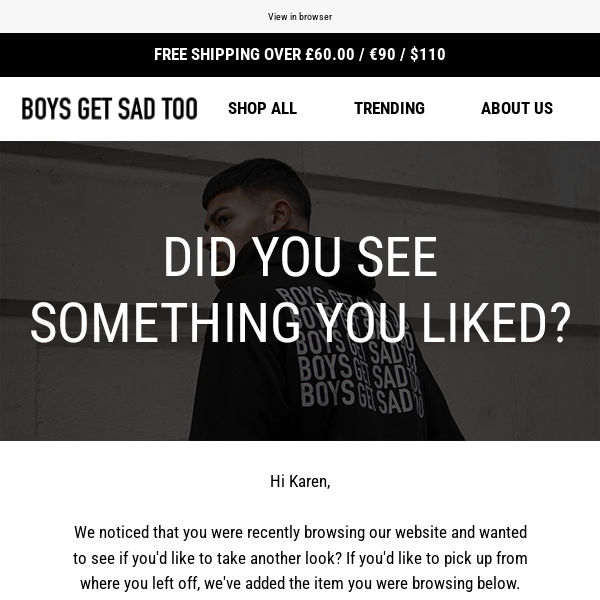 Did you see something you liked, Boys Get Sad Too?