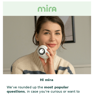 💚 Get to know Mira up close