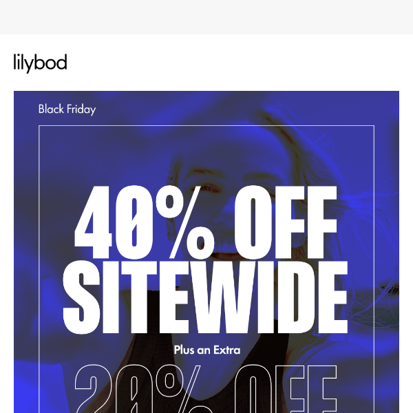 Lilybod's Black Friday: The Best, Now 40% Off!