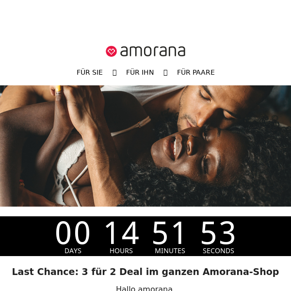 💥 Last Chance: 3 für 2 Deal im ganzen Amorana-Shop💥