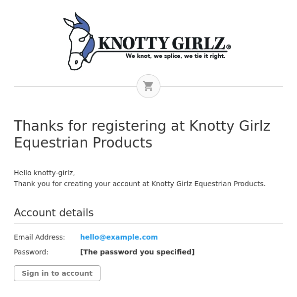 Thanks for registering at Knotty Girlz Equestrian Products