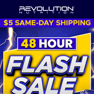 ⚡ 48 Hour Flash Sale is BACK!