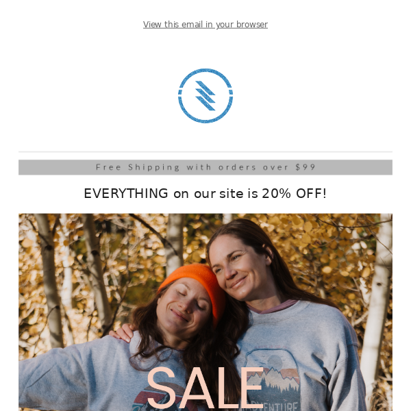 20% OFF EVERYTHING!