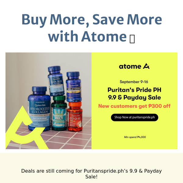 Buy More, Save More with Atome!
