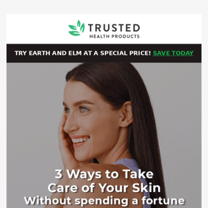How to: take care of your skin, for less