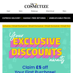 Discover Cosmetize with £5 Off Your First Order!