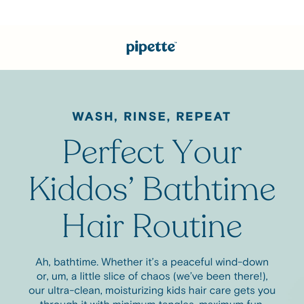 How do you build a smooth, stress-free hair routine for kids?