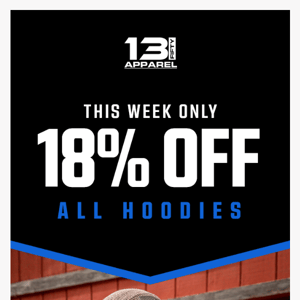 18% OFF ALL HOODIES