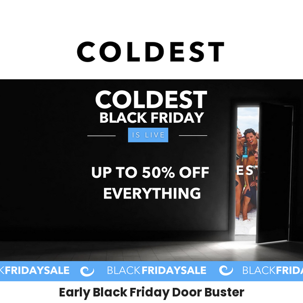 Early Black Friday Door Buster just DROPPED! ⚫