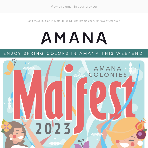 💐 Maifest brings spring colors to Amana this weekend!