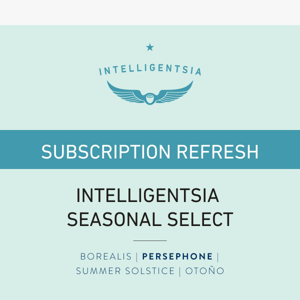 Refreshed Seasonal Select Subscription + New Season's Best Bundle