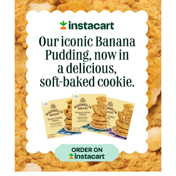 Enjoy 15% off Banana Pudding Cookies on INSTACART!