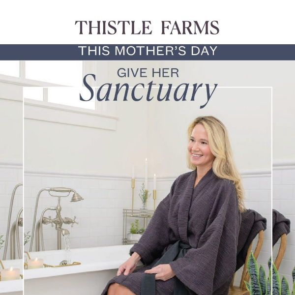 Give the Gift of Sanctuary This Mother's Day