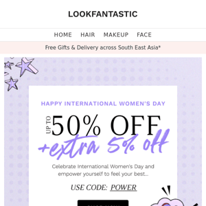Happy International Women's Day: Up To 50% Off + EXTRA 5% Off 💗