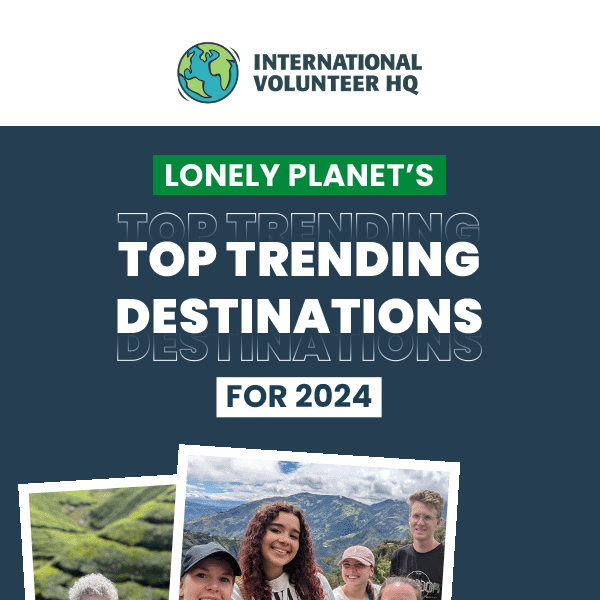 Lonely top 2024 destinations International Volunteer HQ