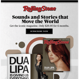 Get instant access to Rolling Stone magazine.