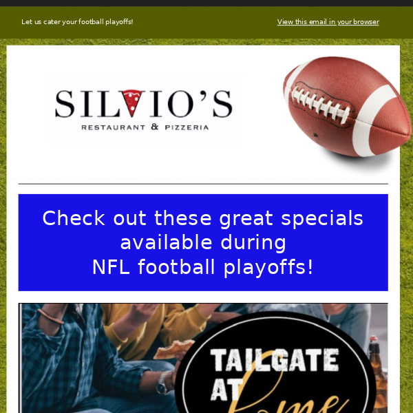 Kickoff the football playoffs with Silvio's catering!