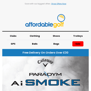 🆕 ALL NEW Callaway Paradym Ai Smoke Range - Pre-Order NOW at AffordableGolf.co.uk