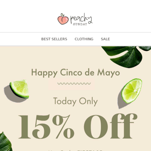 Taco 'bout a Deal: 15% OFF EVERYTHING!
