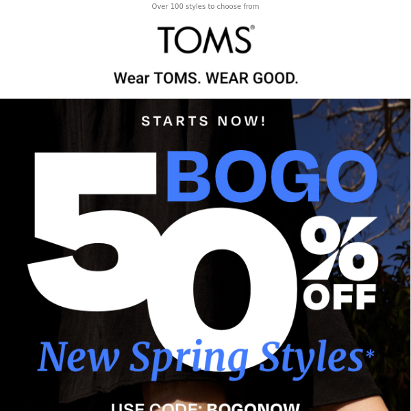 Savings on new spring styles | BOGO 50% off