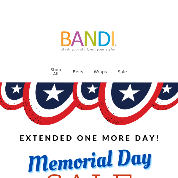 Memorial Day Sale Extended