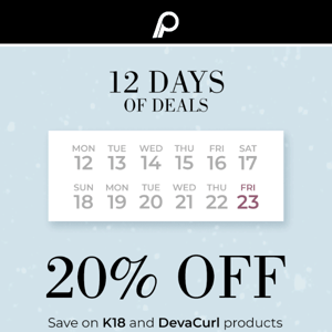 ⏳Don't Miss 20% OFF on K18 and DevaCurl!