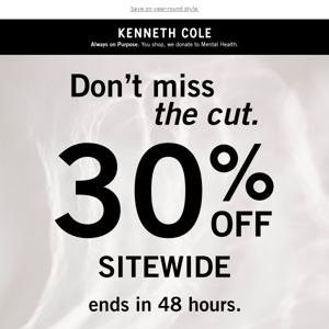 30% off ends in 48 hours