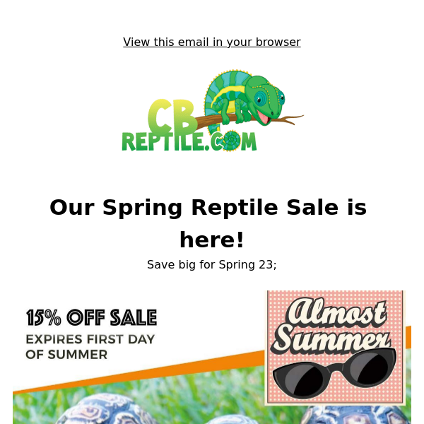 Almost Summer Reptile Deals are here!