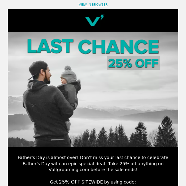 Last Chance for Father's Day