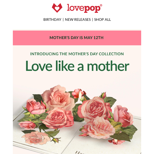 Introducing The Mother’s Day Collection 