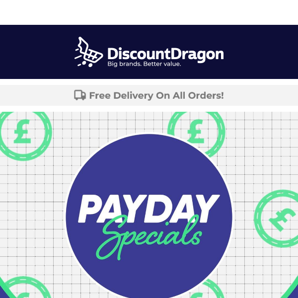 Payday Specials from just 10p!