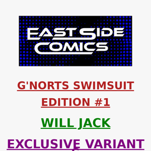 🔥 PRE-SALE TOMORROW at 2PM (ET) 🔥 WILL JACK's POWER GIRL RETURNS with G'NORTS SWIMSUIT EDITION #1 EXCLUSIVES! 🔥 SUNDAY (8/06) at 2PM (ET)/11AM (PT)