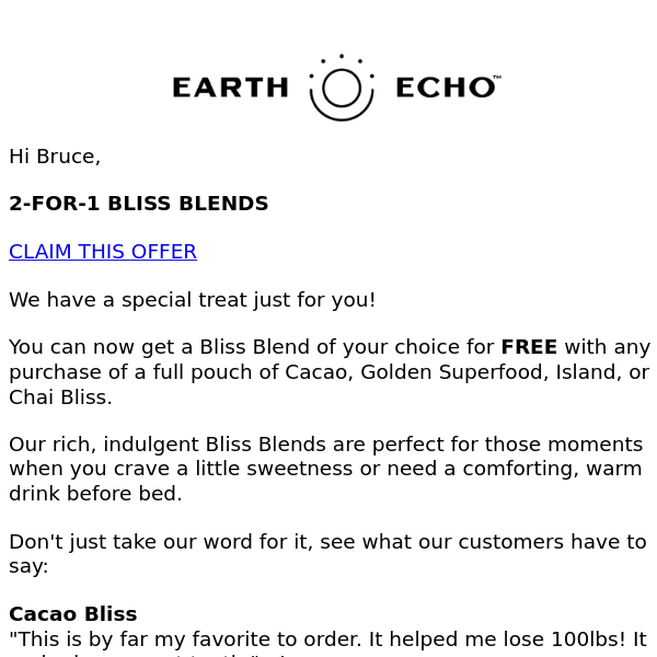 Buy One Bliss Blend, Get One FREE!