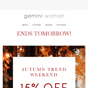 15% Off Ends Tomorrow | Adini Styling for Autumn