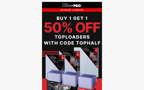 🚨 Ultra PRO International, Save on Toploaders This Week Only!